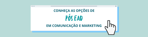 5 cursos de pós em Marketing e Comunicação para fazer um upgrade na carreira