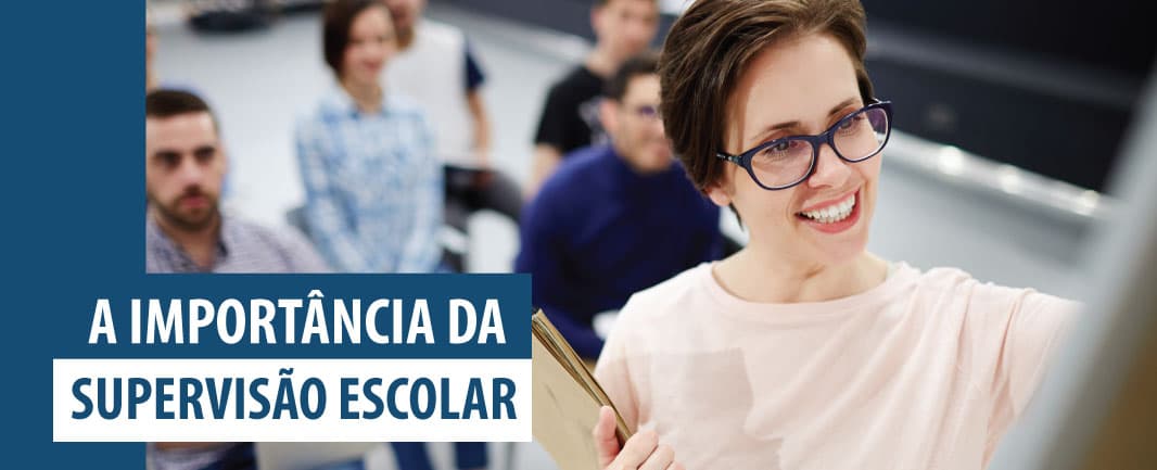 A importância dos supervisores escolares frente à pandemia