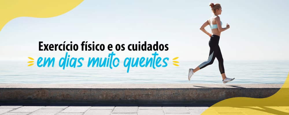 Cuidados a serem tomados em dias muito quentes ao praticar atividades físicas