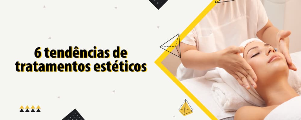 6 tendências de tratamentos estéticos para 2021