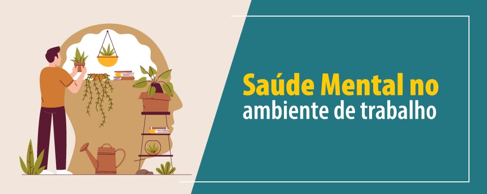 Saúde mental no trabalho: a importância da psicologia organizacional para o ambiente corporativo