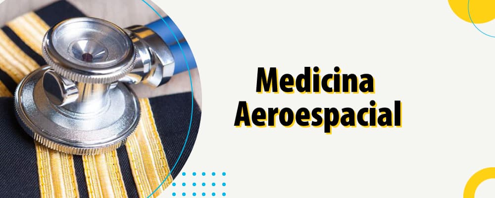 A atuação do médico aeroespacial especializado