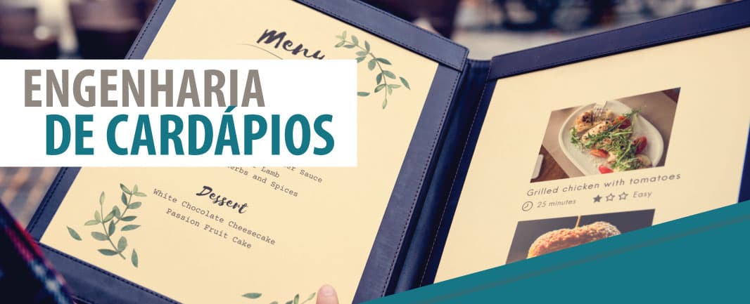 Você sabe o que é Engenharia de Cardápios e qual a sua importância?