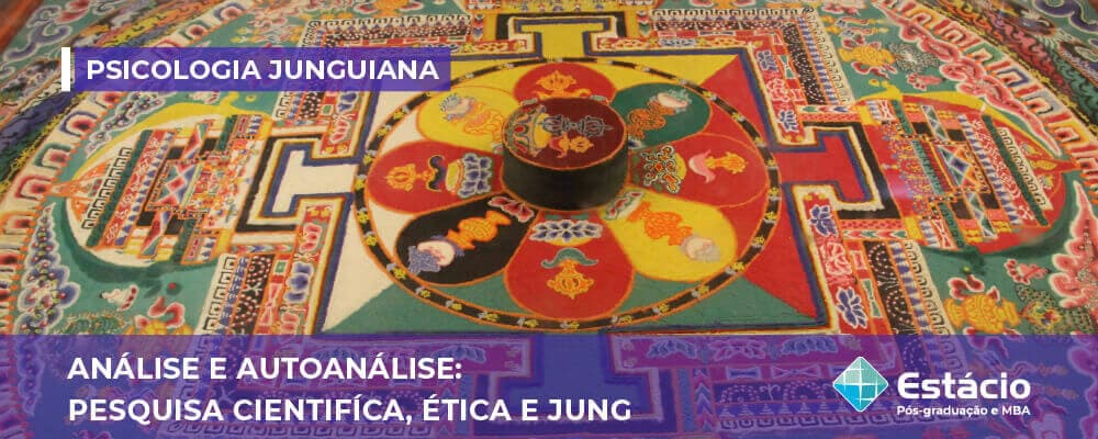 Análise e autoanálise: pesquisa científica, ética e Jung